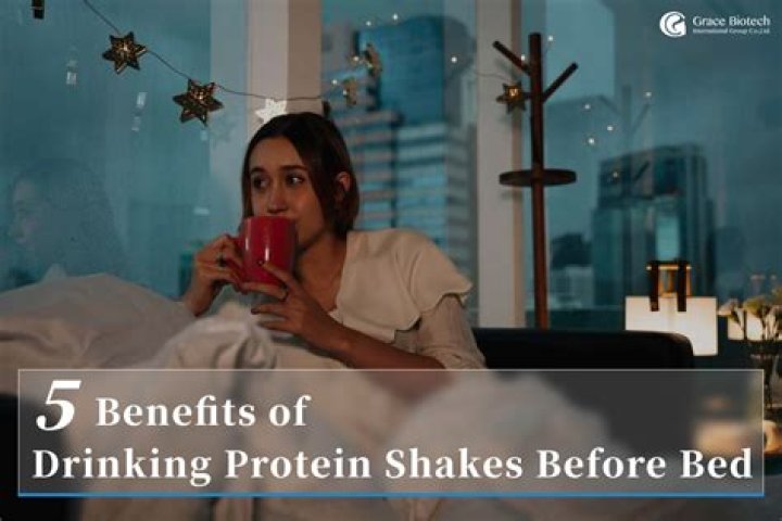 Benefits Of Protein Shakes Before Bed
